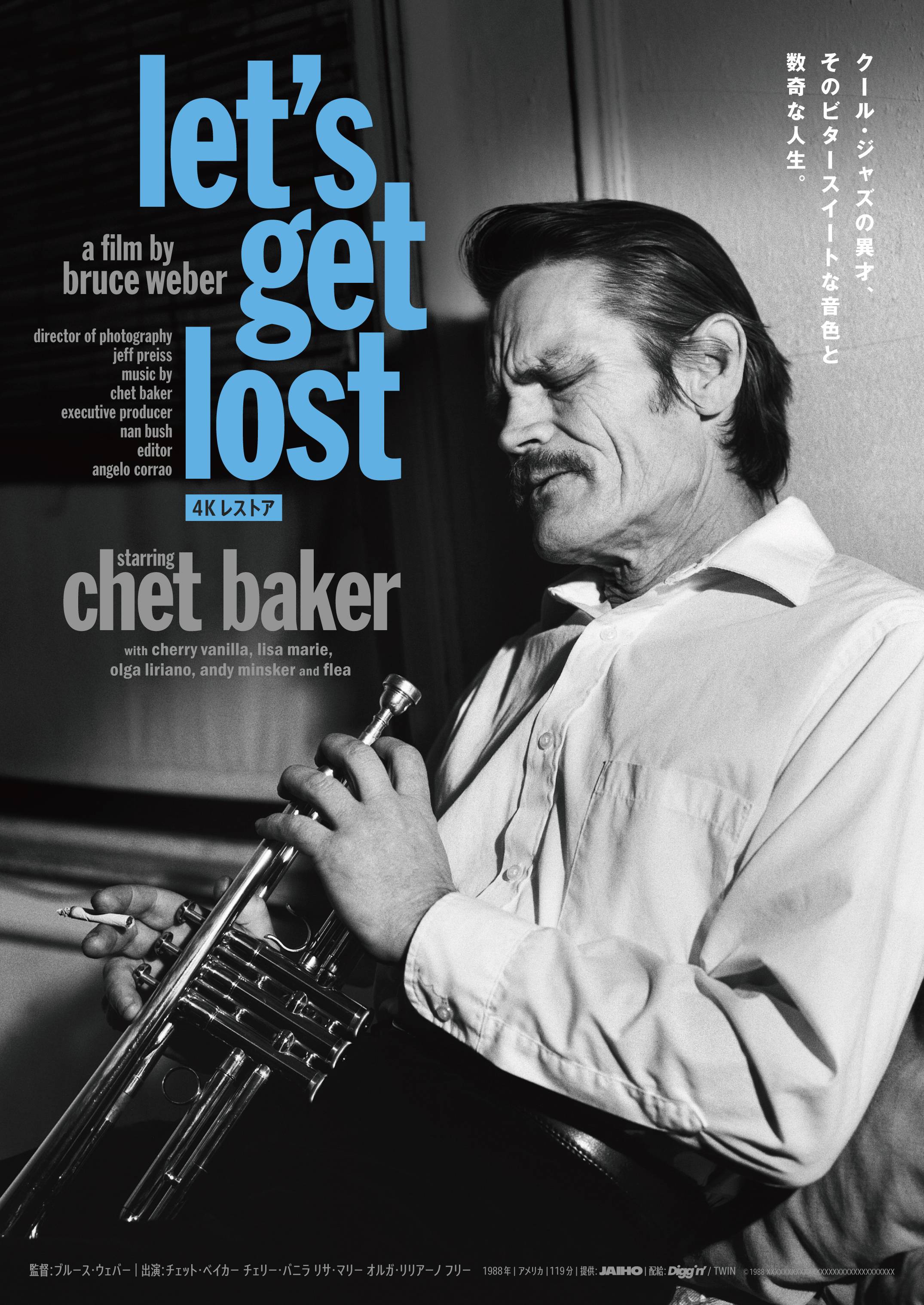 レッツ・ゲット・ロスト＜4Kレストア＞』／let's get lost ｜K2